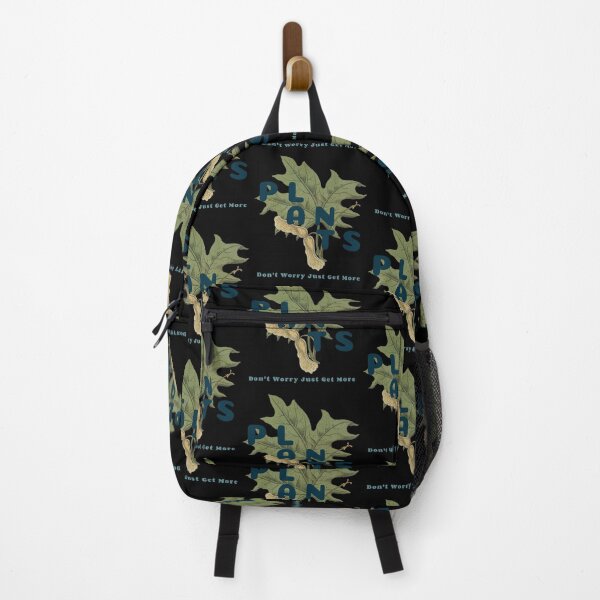 Item preview, PLANTS, Don't Worry Just Get More Apparel designed and sold by KeepPlantsHappy.