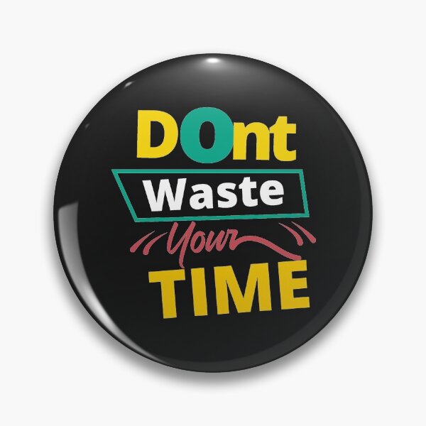 Item preview, Dont wast your time designed and sold by Ebang.