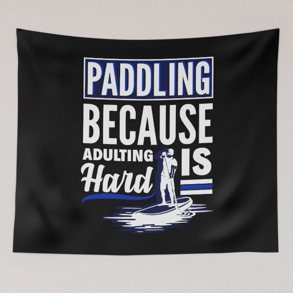 Item preview, Paddleboarding Stand Up Paddle Broma divertida de Paddleboarding designed and sold by ShopTheStyle.