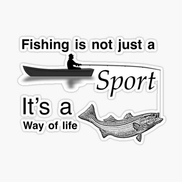 Bass Not Just a Sport A Way of Life Sticker - Bass Fishing Stickers