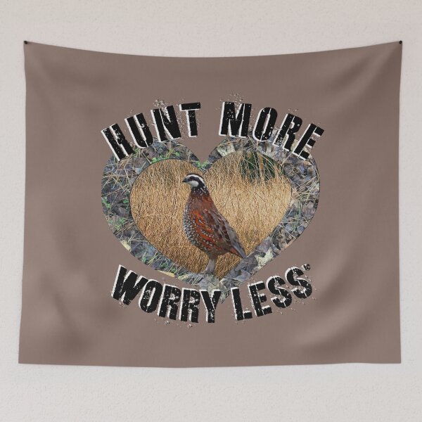 Item preview, Hunt More, Worry Less Bobwhite Quail Hunting Design designed and sold by LifeCrush.