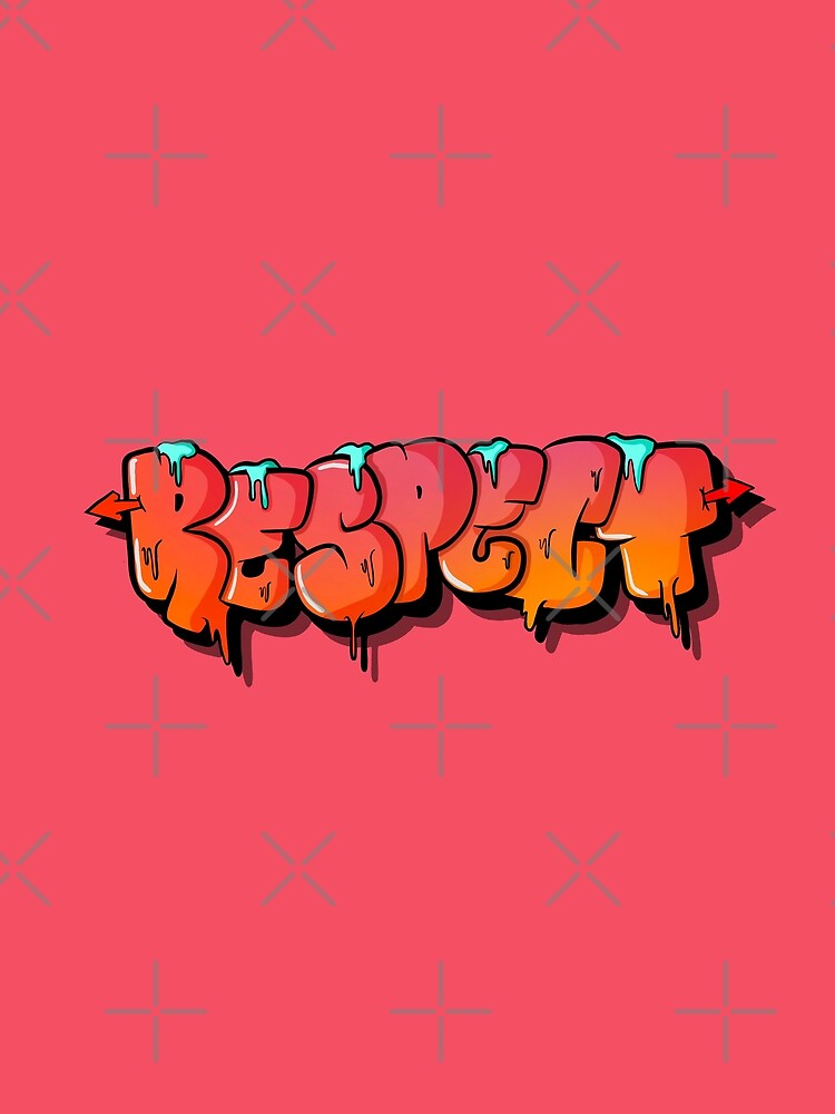 "Respect Graffiti Artwork" Poster for Sale by APDrawings Redbubble