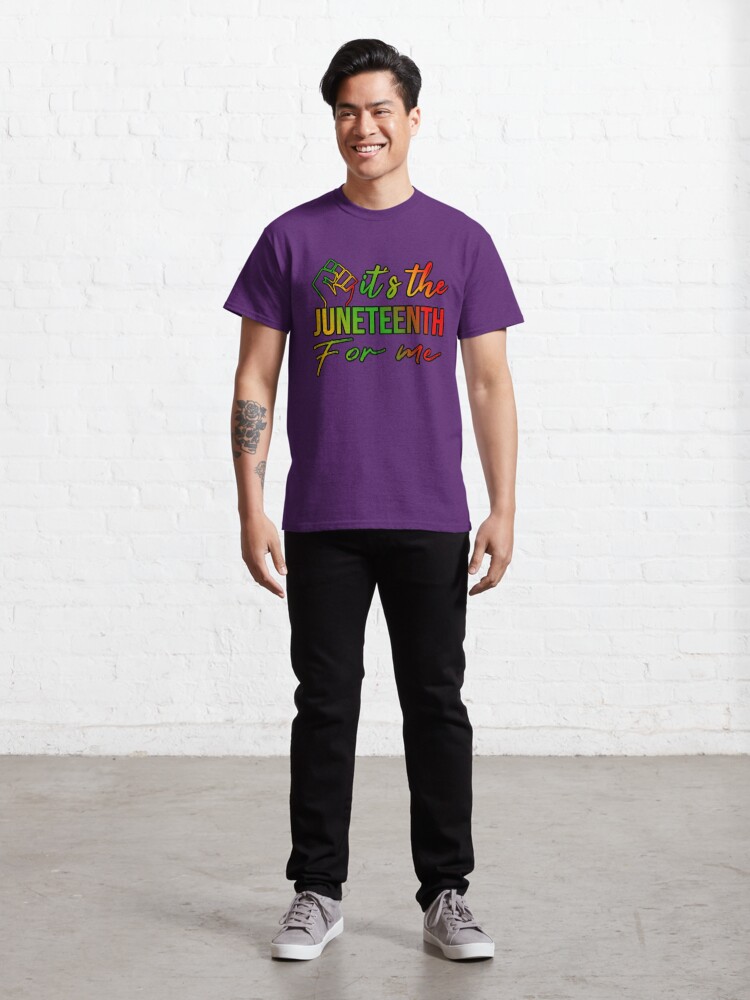 Disover IT'S THE JUNETEENTH FOR ME Classic T-Shirt