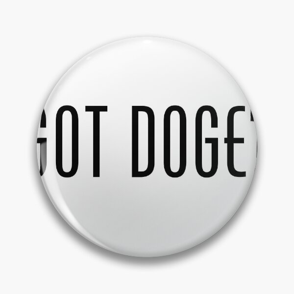Item preview, Got Doge? designed and sold by AceKarDesigns.