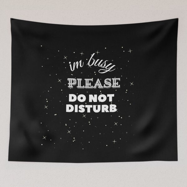 Item preview, I'm busy Please Do Not Disturb Classic T-Shirt designed and sold by Sofiane Ch.