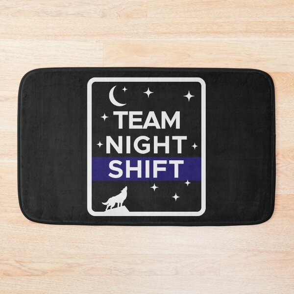 Item preview, Team Night Shift designed and sold by Nightlight0.