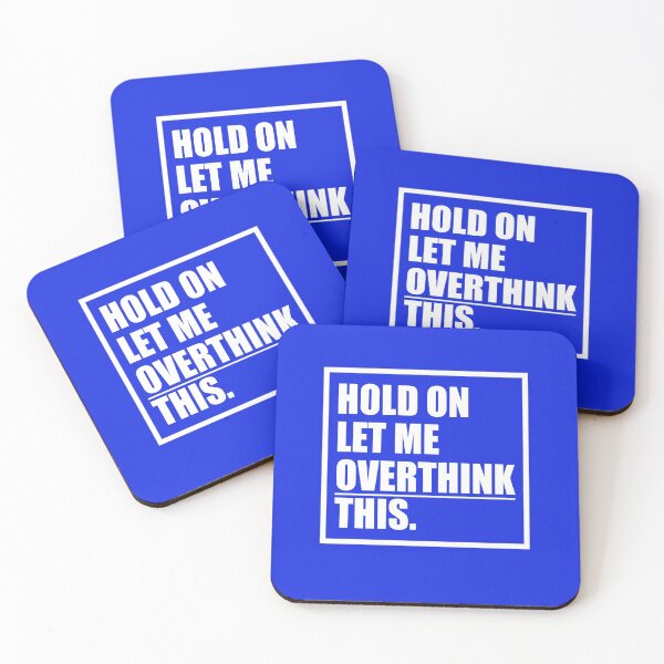 Item preview, Hold On Let Me Overthink This Design designed and sold by eham93.
