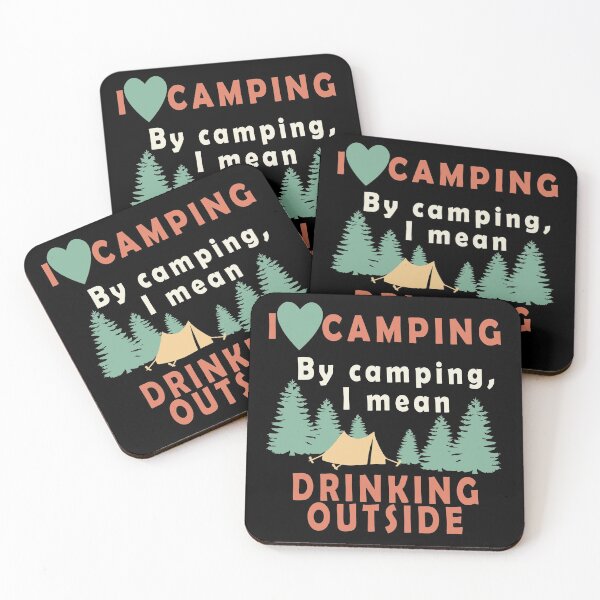 Item preview, Funny Camping Drinking Outdoors designed and sold by GrynszpanDezign.
