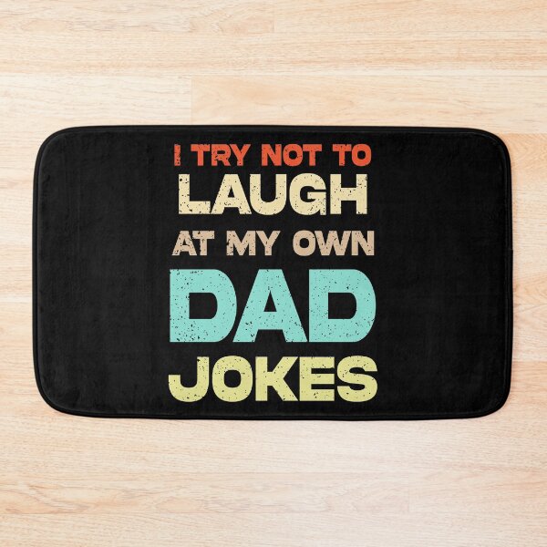Item preview, I Try Not To Laugh At My Own Jokes funny saying  dads fathers designed and sold by joy4shirt.
