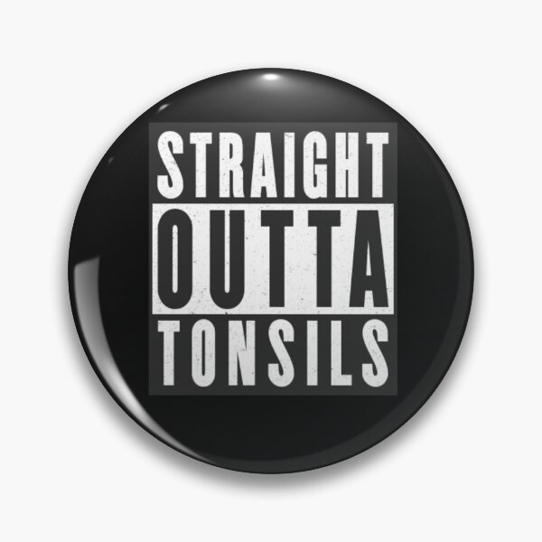 Item preview, Straight Outta Tonsils Recovery  designed and sold by AGhostOfAChance.