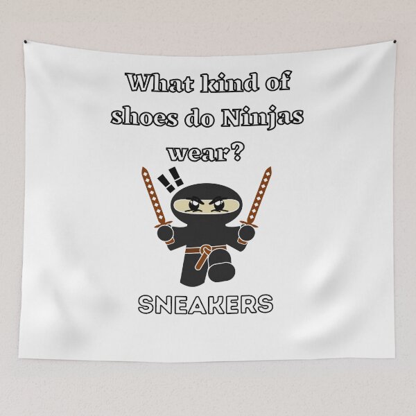 Item preview, What kind of shoes do Ninjas wear? designed and sold by Georgeox.