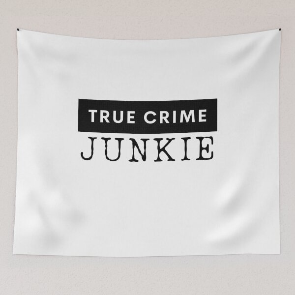 Item preview, TRUE CRIME JUNKIE designed and sold by dmbdana.