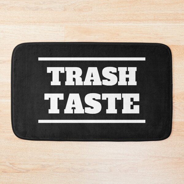 Item preview, Trash Taste designed and sold by OliOuterBrands.