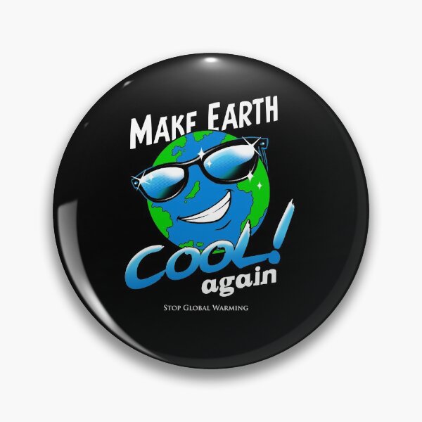 Item preview, Make Earth Cool Again designed and sold by vincenttrinidad.