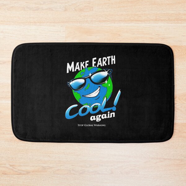 Item preview, Make Earth Cool Again designed and sold by vincenttrinidad.