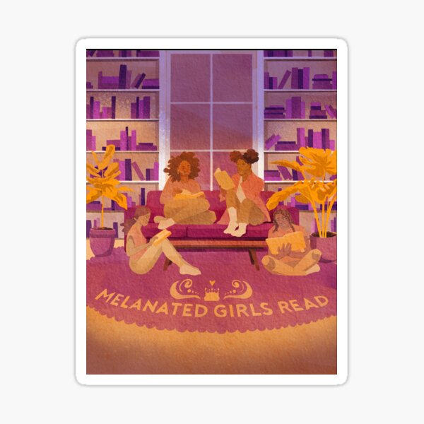 Melanated Girls Read Sticker