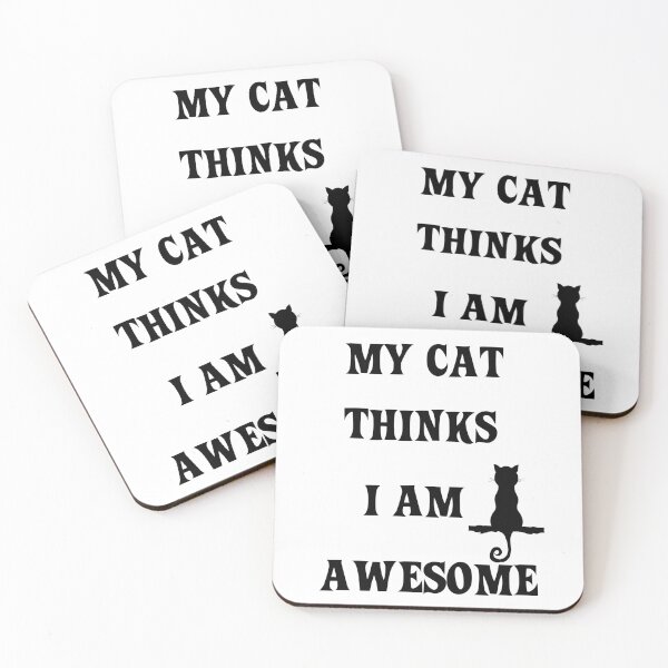Item preview, My cat  thinks I am awesome designed and sold by gabmenfer.