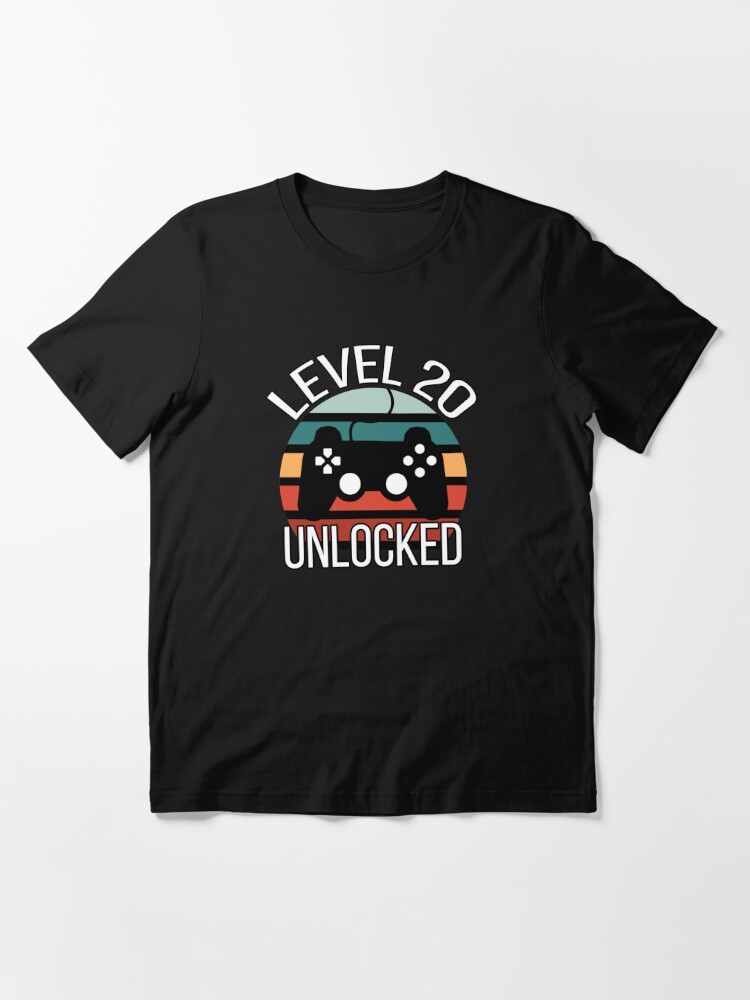 level 20 unlocked birthday funny quotes Essential T-Shirt for Sale by  JS--ART