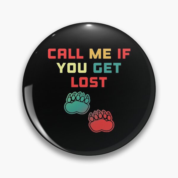 Item preview, Call Me If You Get Lost funny Vintage retro colorful Bear footprints designed and sold by hasondx.