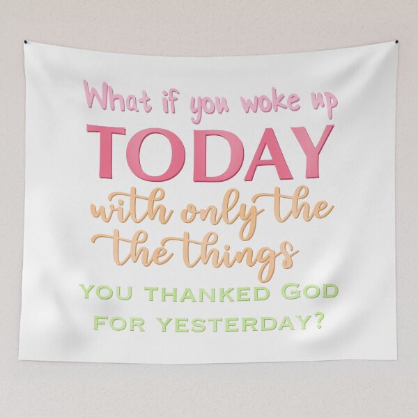 Item preview, What If You Woke Up Today… designed and sold by Elle  Hazlett.