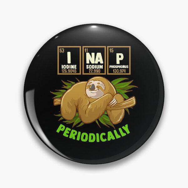 Item preview, I Nap Periodically Sloth  designed and sold by eauMaison72.