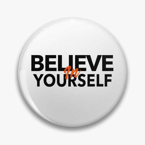 Item preview, Believe In Yourself designed and sold by YOYOCollection.