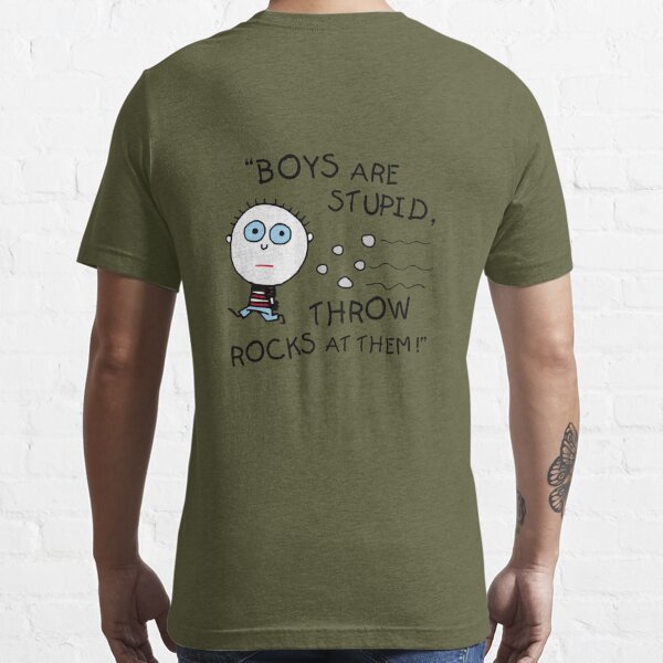 Boys Are Stupid Throw Rocks at Them Ladies T Shirt Funny Tshirt