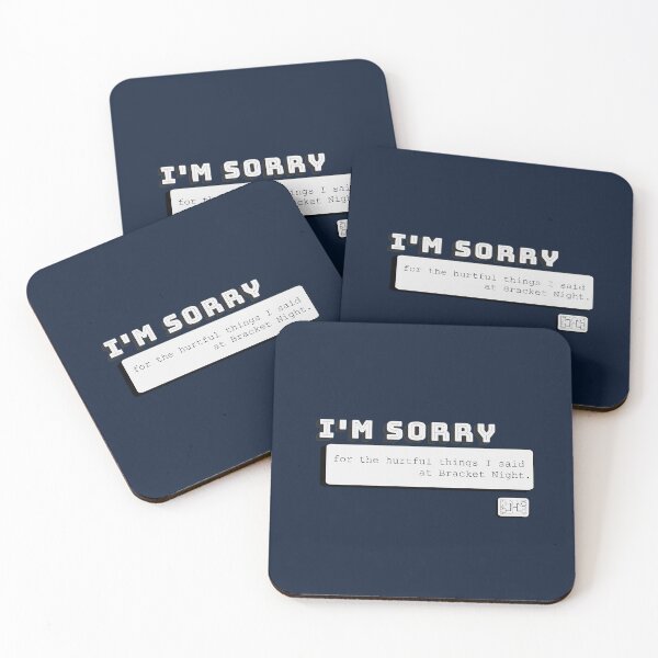 Item preview, I'm Sorry designed and sold by BracketNight.