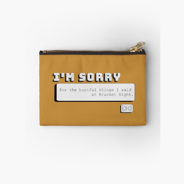 Item preview, I'm Sorry designed and sold by BracketNight.