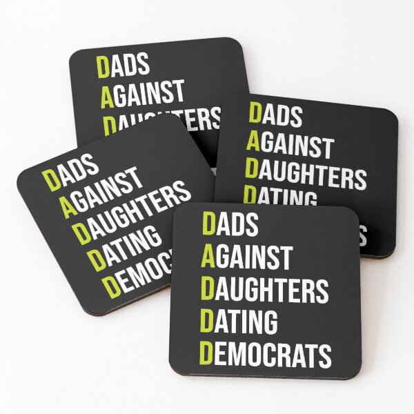 Item preview, Dads against daughters dating democrats  designed and sold by KGN  CREATIVITY.