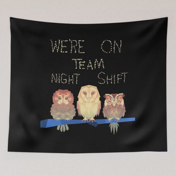 Item preview, We Are On Team Night Shift Owls designed and sold by artfulnotebook.