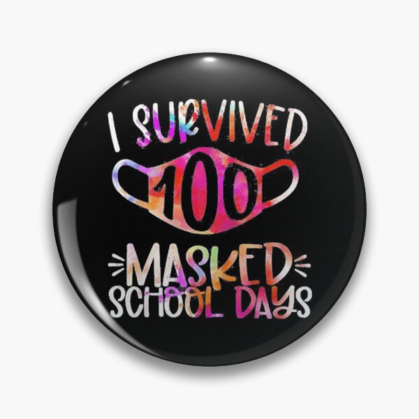 Item preview, I survived 100 masked school days designed and sold by FelicityFide.