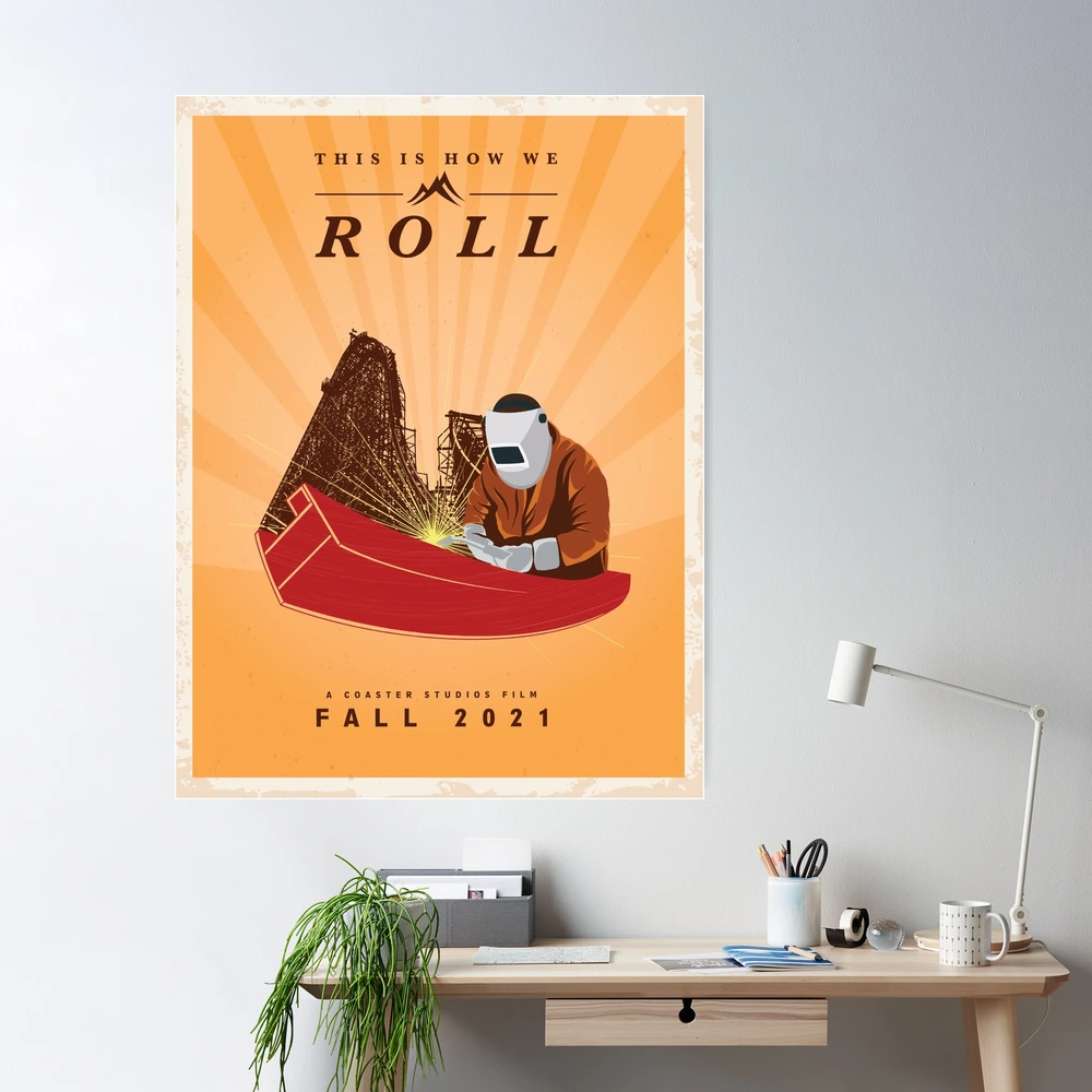 This is How We Roll Poster