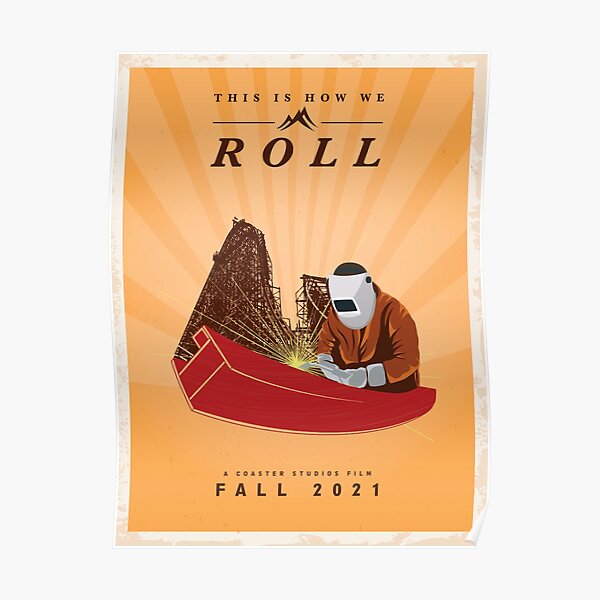 This is How We Roll Poster Poster
