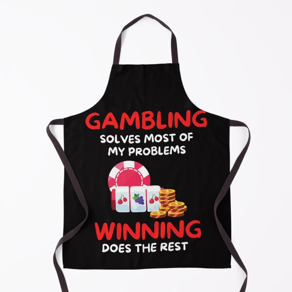 Item preview, Gambling Solves Most Of My Problems designed and sold by SloganExpress.