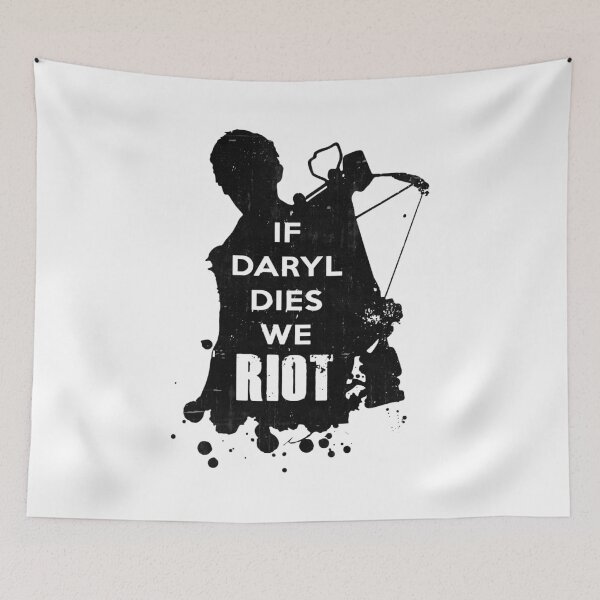 Item preview, If Daryl Dies We Riot designed and sold by ZippyPelvis.