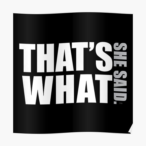 "The Office That's What She Said Dunder.Mifflinzz" Poster by Kadesylvie65 Redbubble