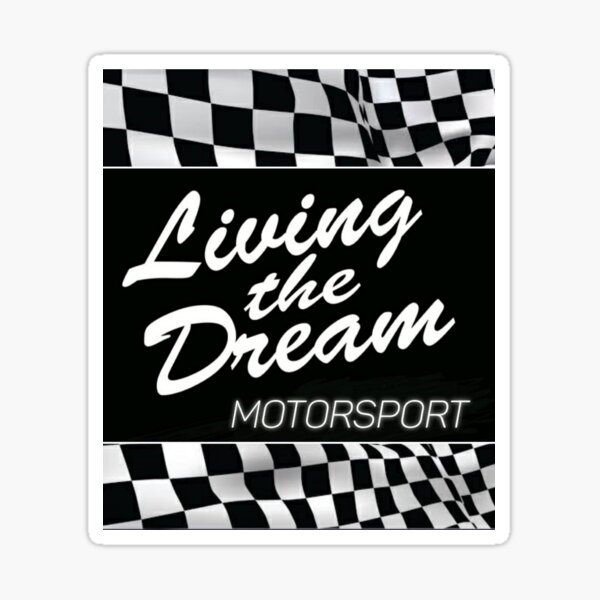 Artikel-Vorschau von Den Traum Motorsport leben, designt und verkauft von Livingthedreamm.