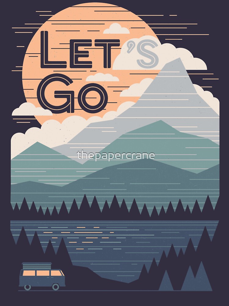 Let's Go by thepapercrane