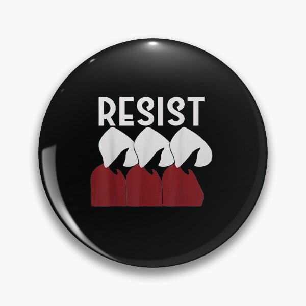 Item preview, Handmaid Resist Pro-Choice Pro-Abortion Pro-Women designed and sold by anakinmelany.