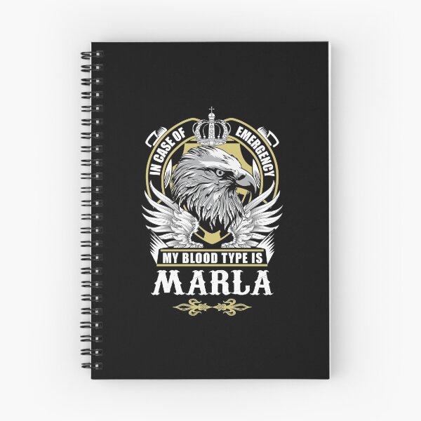 Item preview, Marla Name T Shirt - In Case Of Emergency My Blood Type Is Marla  Gift Item Tee designed and sold by erstrudy75.
