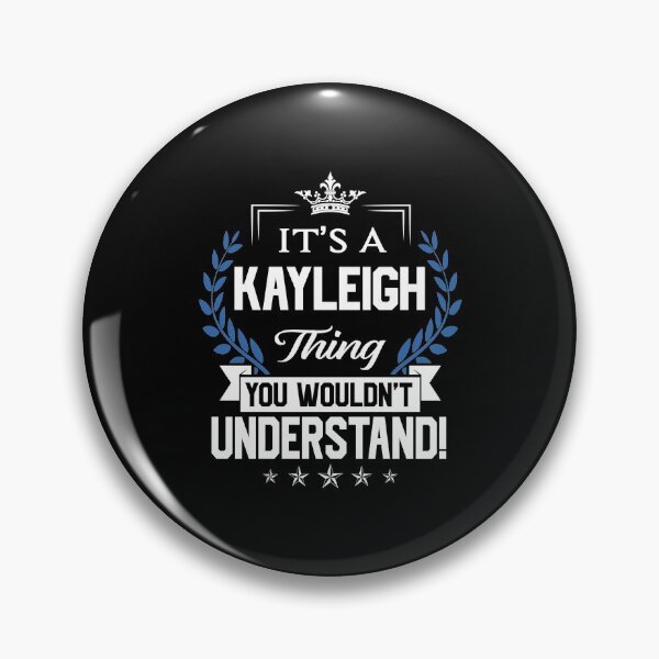 Item preview, Kayleigh Name T Shirt - Kayleigh Things Name 2 Gift Item Tee designed and sold by isalvatore.