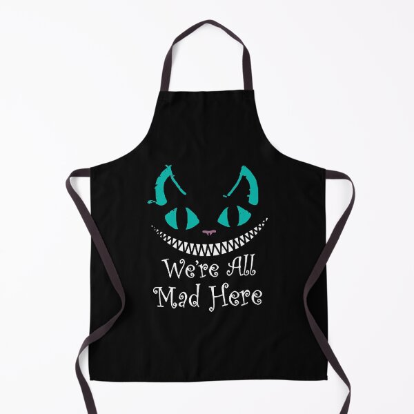 Item preview, We're All Mad Here - Alice Cat designed and sold by ZippyPelvis.