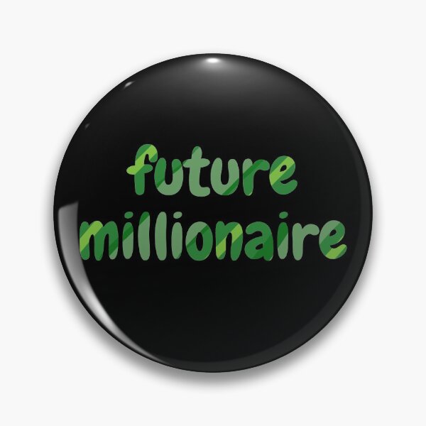 Item preview, future millionaire green (black) designed and sold by zav2001.