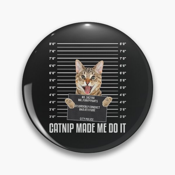 Item preview, Catnip made me do it cat mugshot funny cat lover furparent Premium designed and sold by ambersomar.