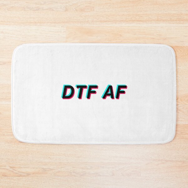 Item preview, DTF AF designed and sold by directgifts.
