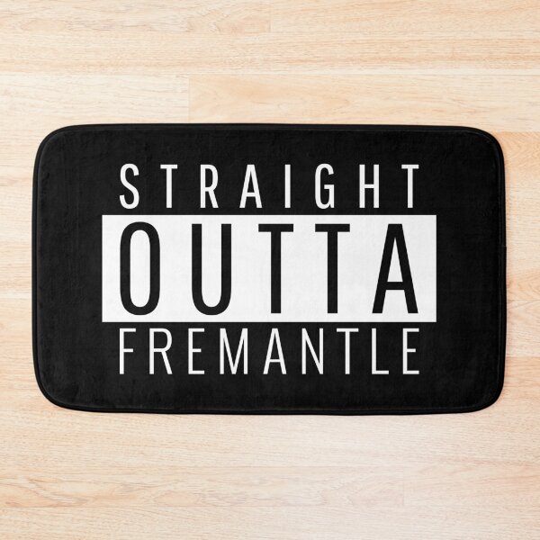 Item preview, Straight Outta Fremantle Western Australia  designed and sold by Teelogic.