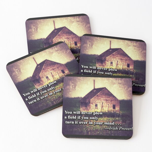 Item preview, You will never plow a field if you only turn it over in your mind designed and sold by Wickedsherry13.