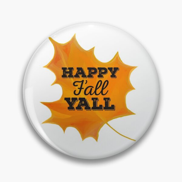 Item preview,   Happy Fall Y’all designed and sold by papaipapai198.