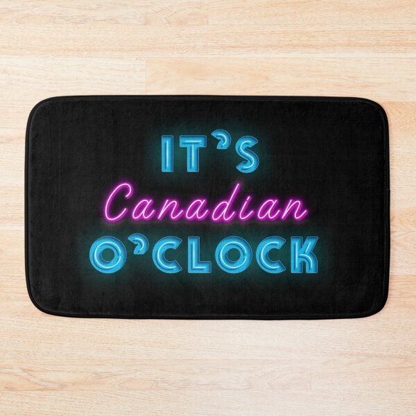 Item preview, It is Canadian O`clock Cool Neon Sign For Canada Fan designed and sold by Urosek.